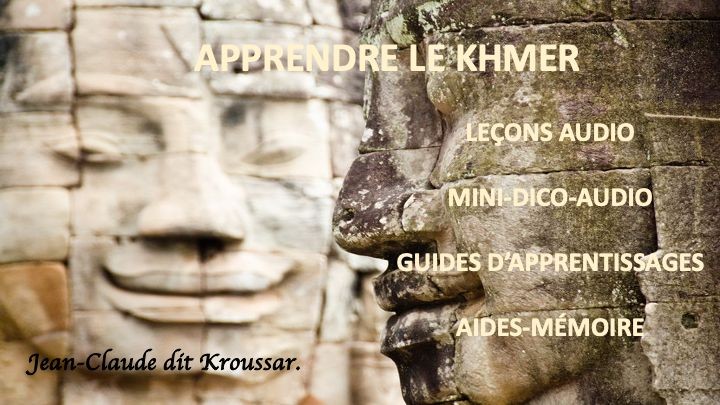Apprendre la langue khmère - Leçons - Tome 2